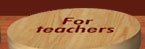 For teachers